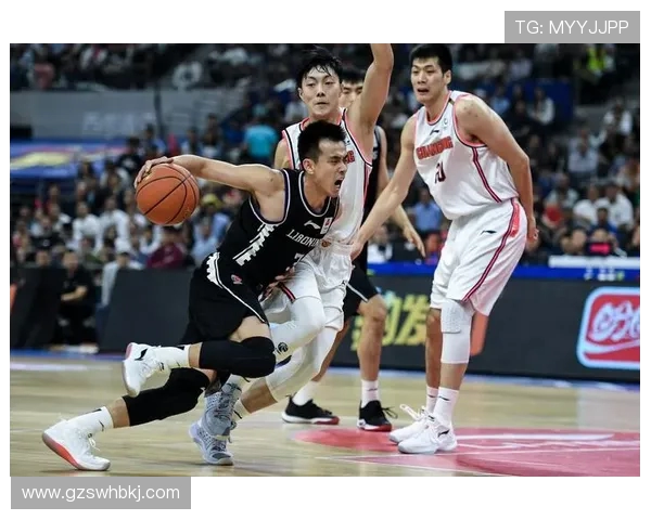 广东宏远巅峰对决再燃激情强强碰撞上演新赛季精彩大战